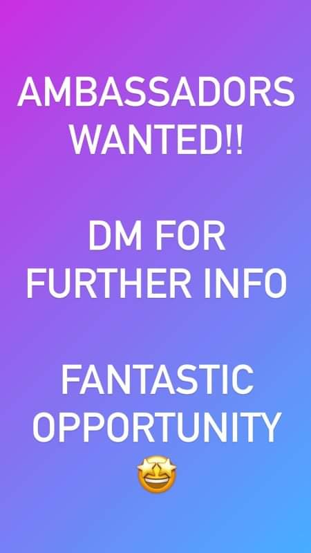 Ambassadors Wanted